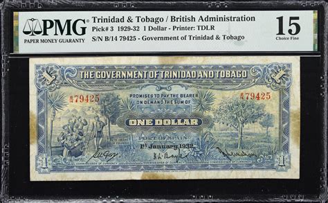 Trinidad And Tobago Government Of Trinidad And Tobago 1 Dollar 1932 P 3 Pmg Choice Fine 15