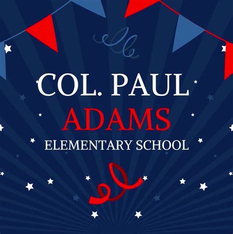 Adams Elementary School – Teaching with Passion, Learning with ...