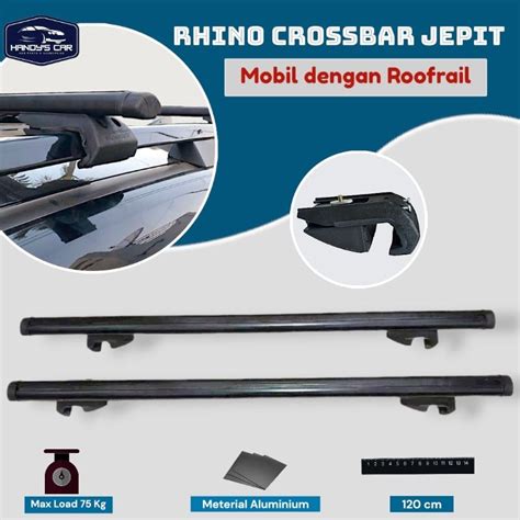 Jual Crossbar Rhino Jepit Roofrail Set Lengkap Shopee Indonesia