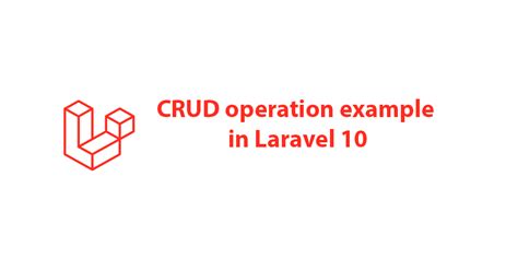 CRUD Operation Example In Laravel 10 CodeWithJA