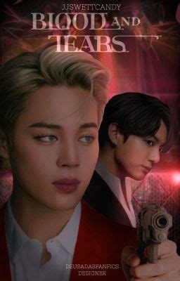 Blood And Tears JIKOOK Avisos Wattpad