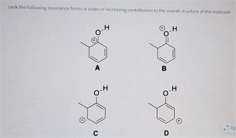 Answered Rank The Following Resonance Forms In Bartleby