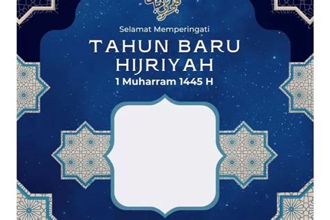 22 Link Twibbon Tahun Baru Islam 2023 Atau 1 Muharram 1445 Hijriah