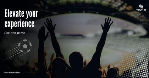 thefanid yourid immersiveexperiences sports  vip innovation