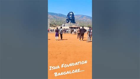 Isha Foundation Bangalore Youtube