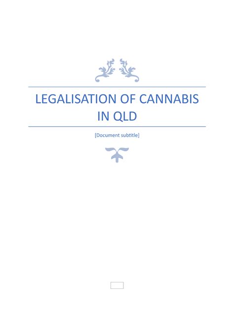 Legal Studies Report Legalisation Of Cannabis In Qld Document