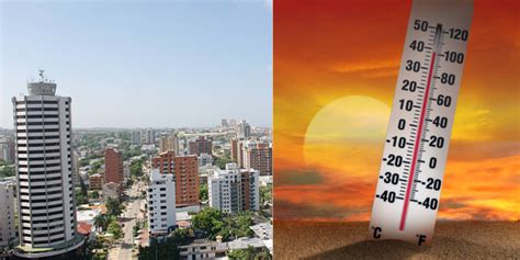 Barranquilla Cu L Es Su Temperatura Promedio Y Cual Es La Mejor Poca