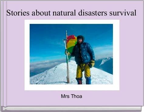 "Stories about natural disasters survival" - Free stories online ...