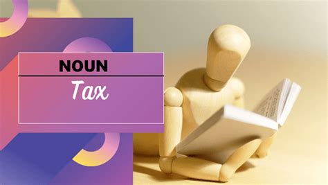 Tax Definition Etymology Synonyms And Antonyms