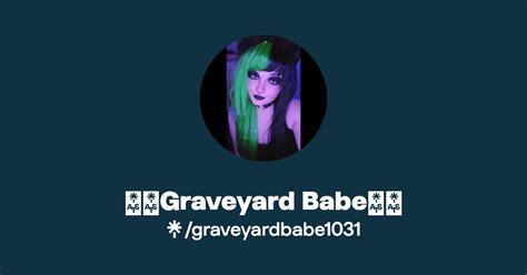 Graveyard Babe Find Graveyard Babe Onlyfans Linktree