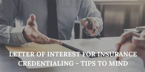 Letter Of Interest For Insurance Credentialing Tips To Mind