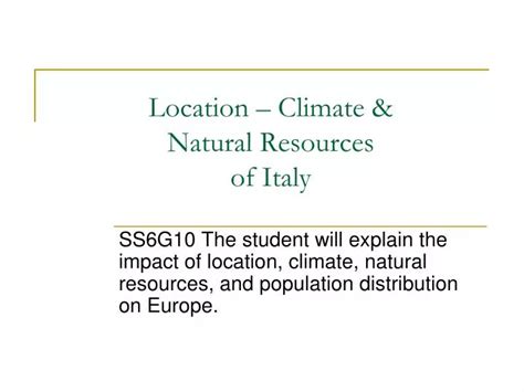 PPT Location Climate Natural Resources Of Italy PowerPoint