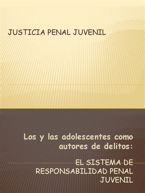 Justicia Penal Juvenil Pdf Derecho Penal Castigos