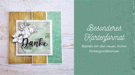 Karten Basteln Mit Action Stanzen I Karten Mit Trick Basteln I Diy