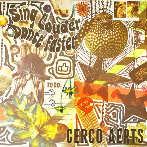 New Album: Gerco Aerts - 'Sing Louder, Dance Faster'