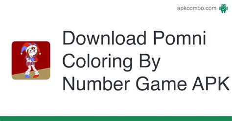 Pomni Coloring By Number Game APK (Android Game) - Free Download