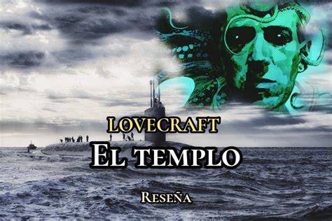 El templo H P Lovecraft RESEÑA