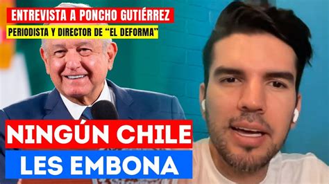 Incluso si AMLO reapareciera No le creerían que es el Poncho