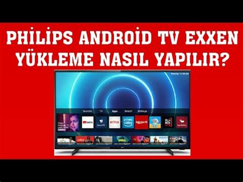 Philips Android Tv Exxen Y Kleme Nas L Yap L R Youtube