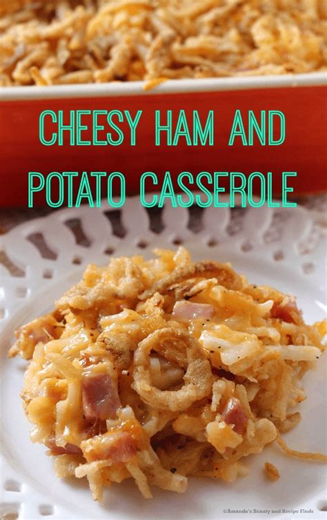 Cheesy Ham and Potato Casserole - myfindsonline.com