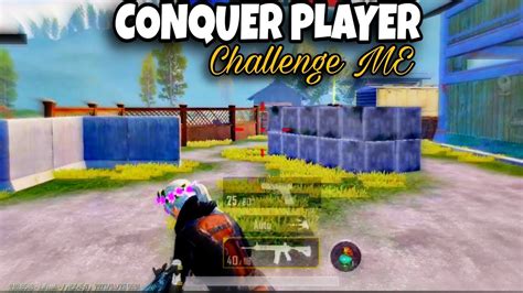 Conquer Pro Player 🔥🥵 Challenge Me 1 Vs 1 😍 Tdm Room Match Pubg