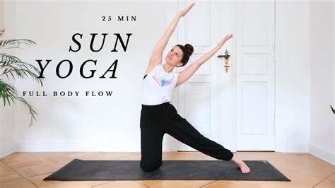 Yoga Ganzkörper Flow für Power und Leichtigkeit 25 Minuten Sun Yoga