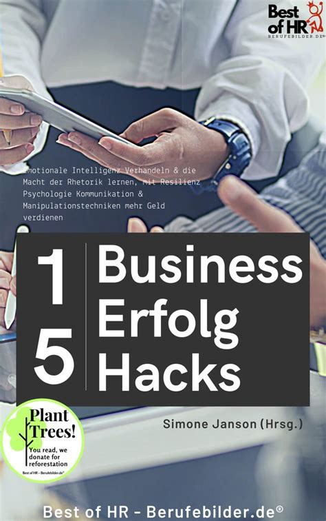 15 Business Erfolg Hacks Best Of Hr Mehr Geld Erfolg Gut Leben