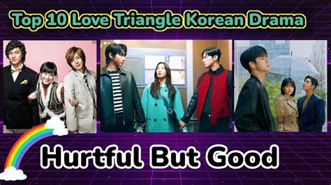 Top Romantic Love Triangle Korean Drama Must Watch Youtube