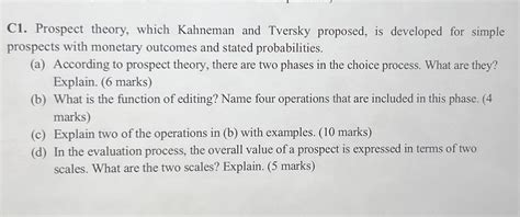 Solved C1. ﻿Prospect theory, which Kahneman and Tversky | Chegg.com