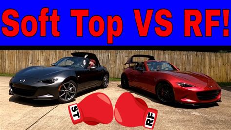 Mazda MX 5 Miata Soft Top VS RF Retractable Fastback Buyer S Guide