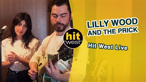 Lilly Wood And The Prick Hit West Live 2021 Youtube