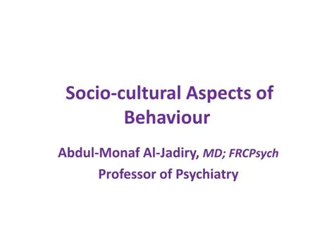 Ppt Socio Cultural Aspects Of Behaviour Powerpoint Presentation Free