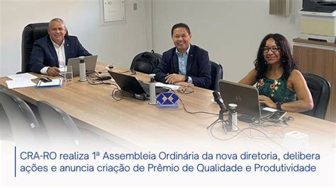 Cra Ro Realiza 1ª Assembleia Ordinária Da Nova Diretoria Delibera