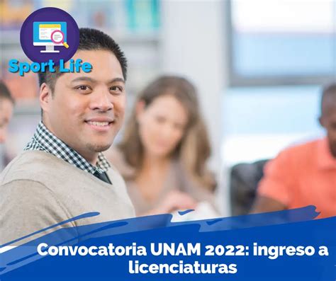 Convocatoria Unam 2022