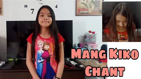 Mang Kiko Chant Performance Task Quarter 1 Youtube