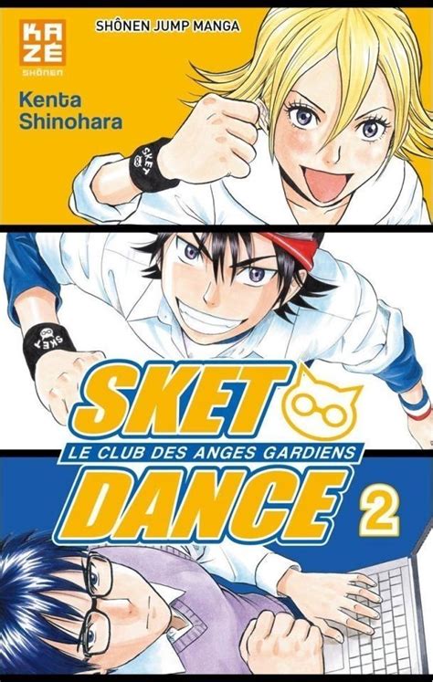 Sket Dance Le Club Des Anges Gardiens 2 Tome 2