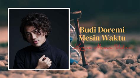 Budi Doremi Mesin Waktu Lyric Music Video Playkuy Youtube