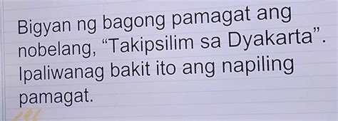 Bigyan Ng Bagong Pamagat Ang Nobelang Takipsilim Sa Dyakarta