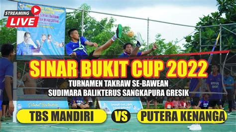 16 Besar Set 3 TBS Mandiri Vs Putra Kenanga Sinar Bukit Cup 2022