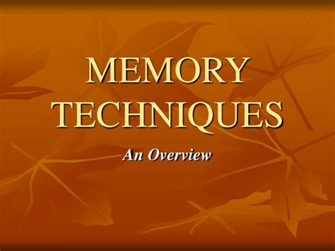 PPT - MEMORY TECHNIQUES PowerPoint Presentation, free download - ID:1833818