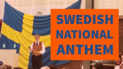 Swedish National Anthem - Lyrics in Swedish & English - Hej Sweden