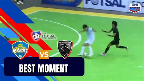 BEST MOMENT PENDEKAR UNITED 8 VS 7 RADIT FC LIGA FUTSAL