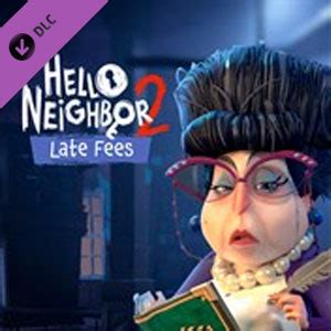 Buy Hello Neighbor Late Fees Cd Key Compare Prices