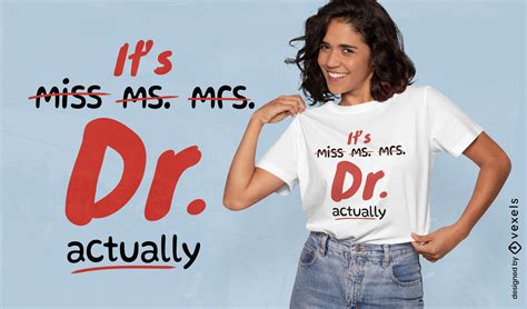 Funny Dr Quote T Shirt Design Vector Download