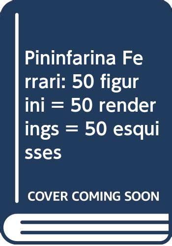 Amazon Pininfarina Ferrari 9788879600583 Bruno Alfieri Sergio