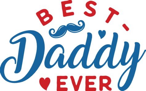 Fathers Day Gift Best Daddy Ever Dad Mug Design Free Svg File SVG Heart