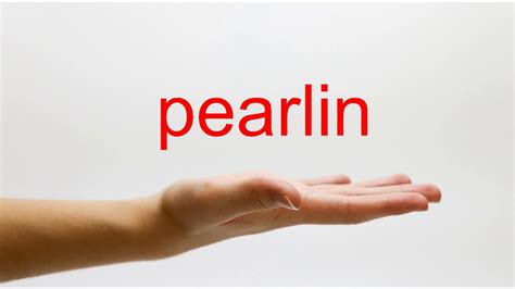 pronounce pearlin american english youtube