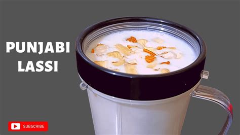 Punjabi Lassi Recipe In Hindi Sweet Indian Yoghurt