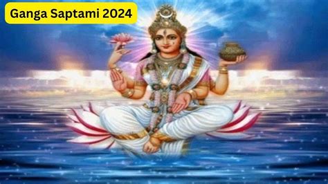 Ganga Saptami 2024 गंगा सप्तमी 14 मई को ग्रह दोषों का निवारण करना है तो जरूर करें ये उपाय