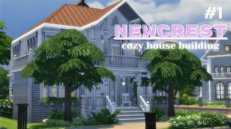 1 The Sims 4 Speed Build Newcrest House Youtube